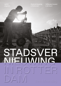 Omslag van het boek: Stsdsvernieuwing in Rotterdam